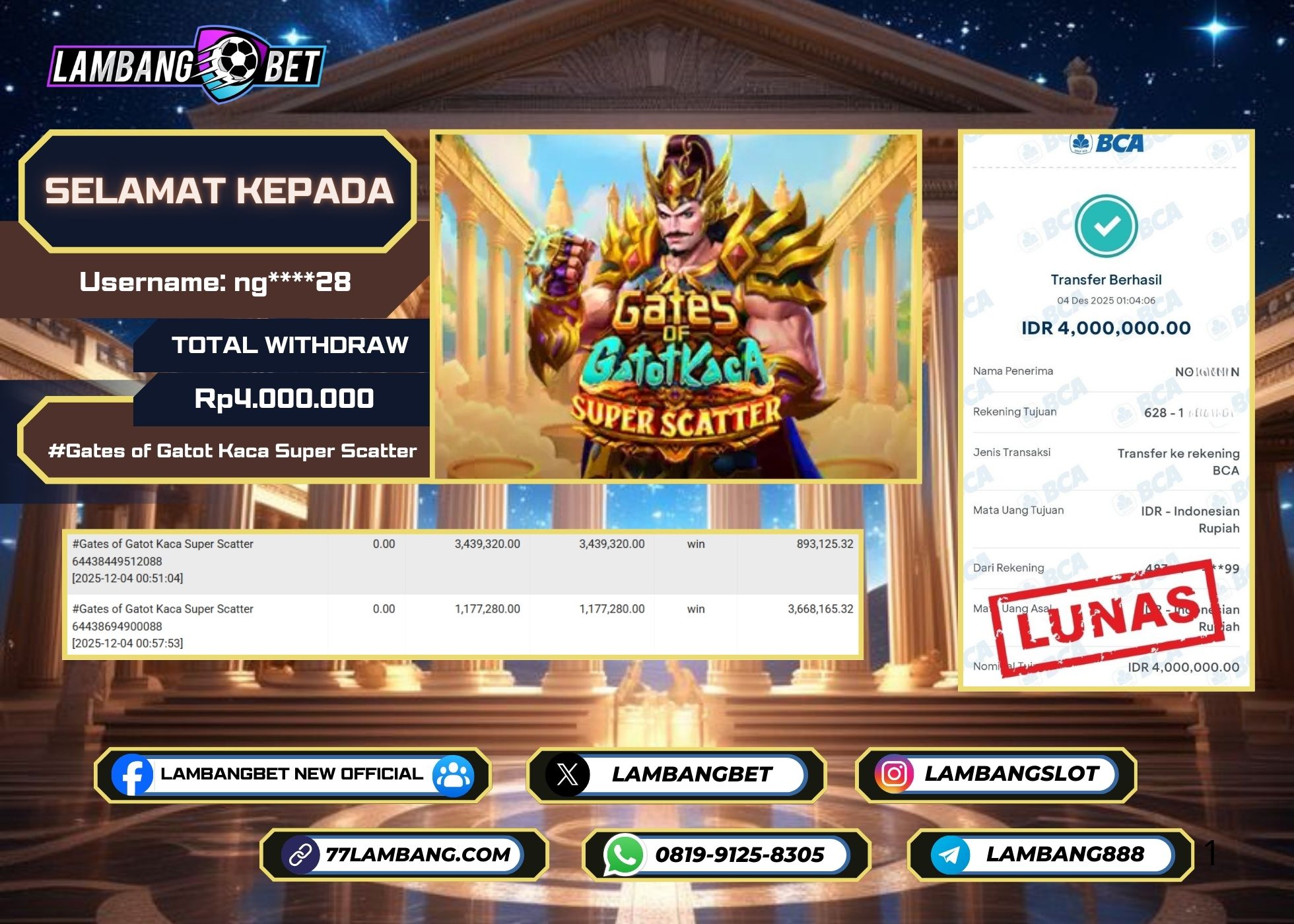 LAMBANGBET [4 DESEMBER 2025] JACKPOT SLOT Gates of Gatot Kaca Super Scatter "Rp4.000.000" LUNAS